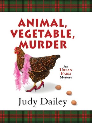 cover image of Animal, Vegetable, Murder